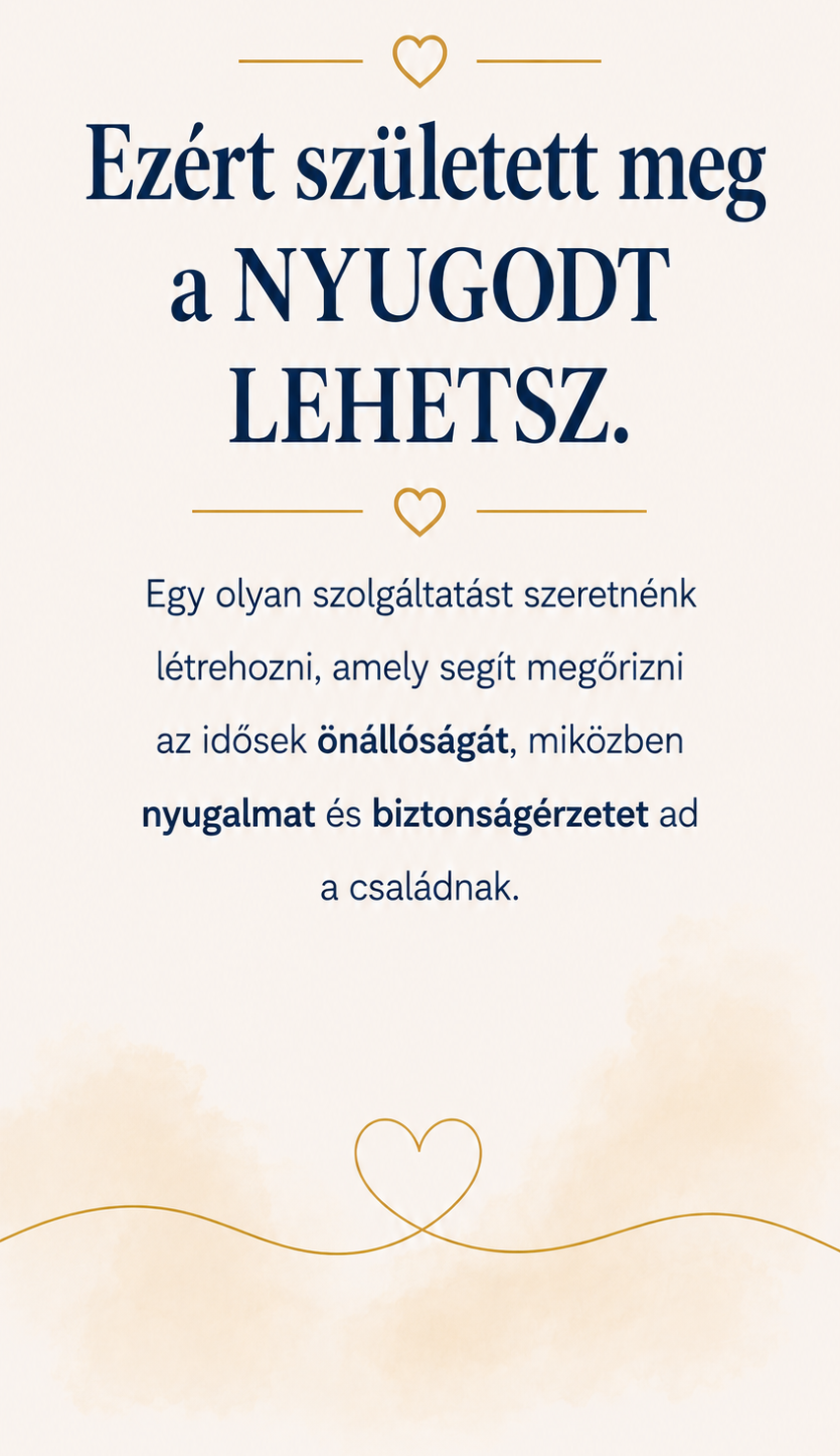 Ezért született meg a Nyugodt Lehetsz